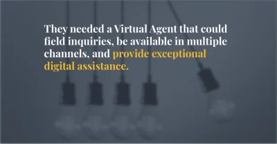 Banking Virtual Agent exceeds expectations after big launch obstacles